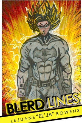 Knjiga Blerd Line LEJUANE BOWENS