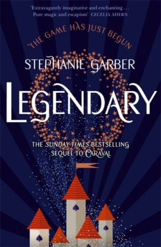 Knjiga Legendary Stephanie Garber