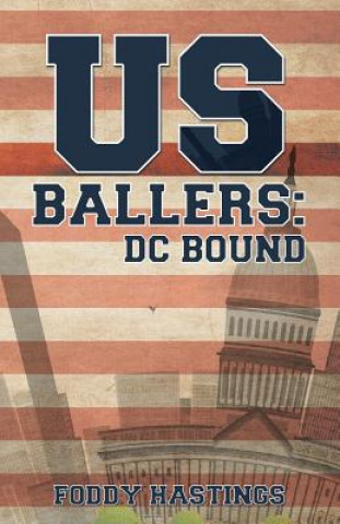 Книга US Ballers FODDY HASTINGS