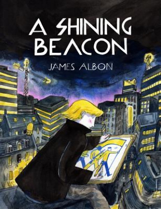 Knjiga Shining Beacon James Albon