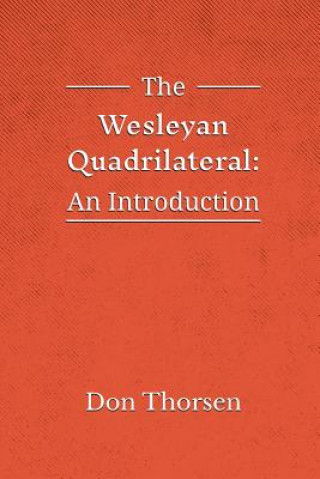 Książka Wesleyan Quadrilateral DON THORSEN