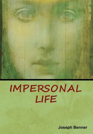Kniha Impersonal Life JOSEPH BENNER