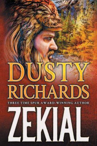 Kniha Zekial DUSTY RICHARDS