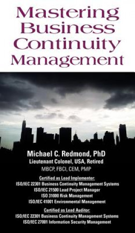 Kniha Mastering Business Continuity Management DR MICH REDMOND PHD