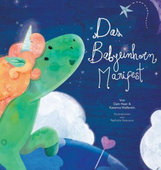 Libro Babyeinhorn Manifest - Baby Unicorn German DAIN HEER