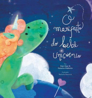 Kniha O manifesto do bebe unicornio - Baby Unicorn Portuguese DAIN HEER