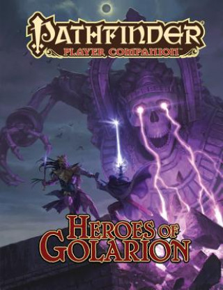 Knjiga Pathfinder Player Companion: Heroes of Golarion Paizo Staff