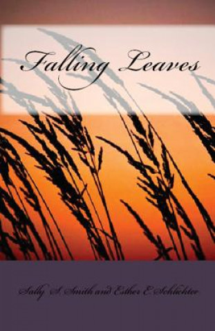 Knjiga Falling Leaves SALLY S SMITH