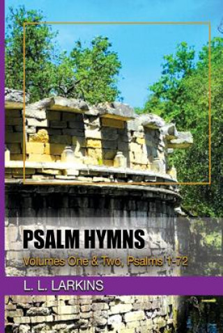 Kniha Psalm Hymns L. L. LARKINS