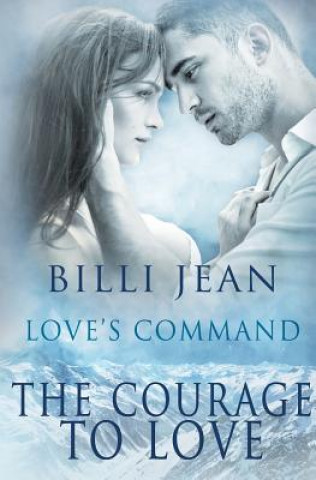 Kniha Courage to Love BILLI JEAN