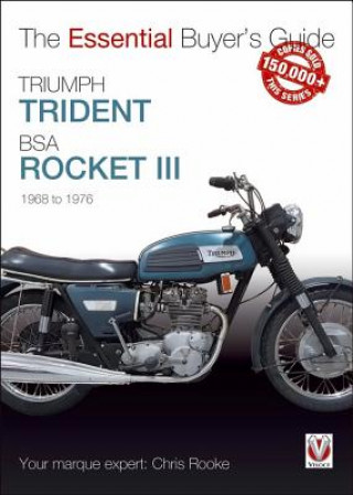 Könyv Triumph Trident & BSA Rocket III Chris Rooke