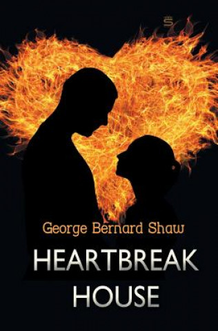 Kniha Heartbreak House GEORGE BERNARD SHAW