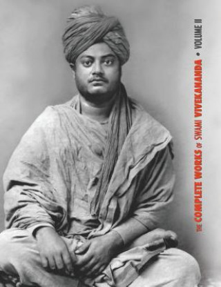 Книга Complete Works of Swami Vivekananda, Volume 2 SWAMI VIVEKANANDA