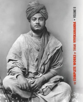 Kniha Complete Works of Swami Vivekananda, Volume 2 SWAMI VIVEKANANDA