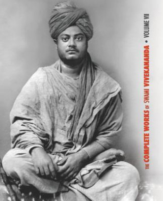 Kniha Complete Works of Swami Vivekananda, Volume 7 SWAMI VIVEKANANDA