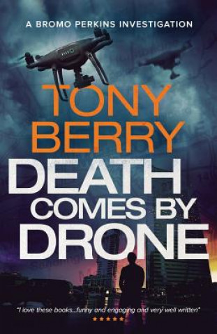 Buch Death Comes By Drone TONY BERRY