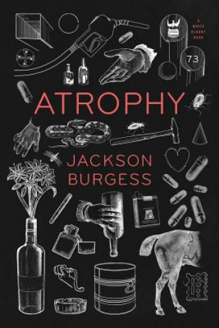 Knjiga Atrophy JACKSON BURGESS
