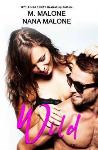 Βιβλίο Wild M. MALONE