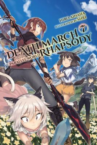Book Death March to the Parallel World Rhapsody, Vol. 7 (light novel) Hiro Ainana
