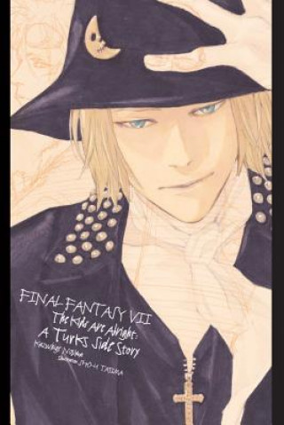 Book Final Fantasy VII: Lateral Biography Turks Kazushige Nojima