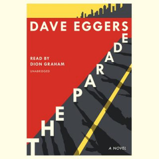 Audio Parade Dave Eggers