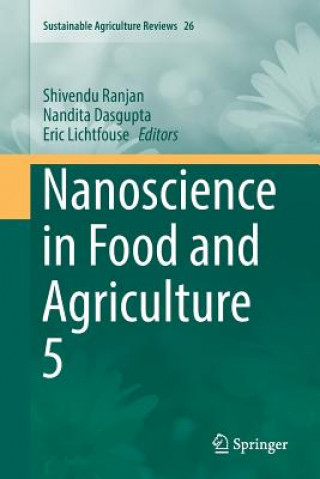 Kniha Nanoscience in Food and Agriculture 5 SHIVENDU RANJAN