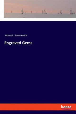 Książka Engraved Gems MAXWELL SOMMERVILLE