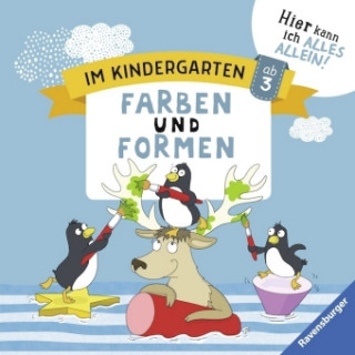Carte Im Kindergarten: Farben und Formen Kirstin Jebautzke