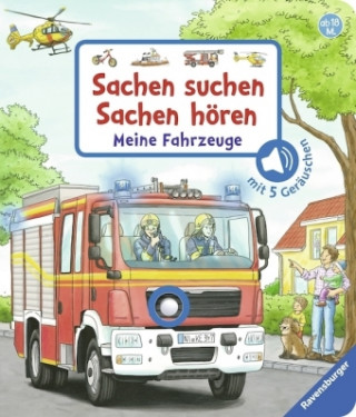 Книга Sachen suchen, Sachen hören: Meine Fahrzeuge; . Frauke Nahrgang