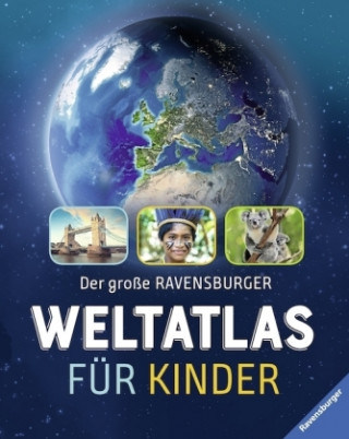Könyv Der große Ravensburger Weltatlas für Kinder Andrea Schwendemann