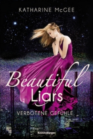 Книга Beautiful Liars, Band 1: Verbotene Gefühle; . Katharine Mcgee