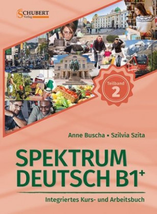Könyv Spektrum Deutsch in Teilbanden Anne Buscha
