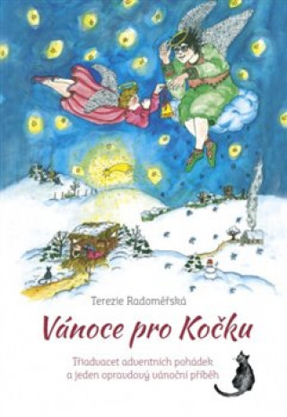 Kniha Vánoce pro Kočku Terezie Radoměřská