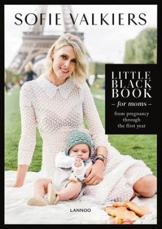 Kniha Little Black Book for Moms Sofie Valkiers
