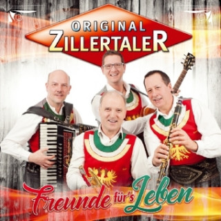 Hanganyagok Freunde für's Leben, 1 Audio-CD Original Zillertaler