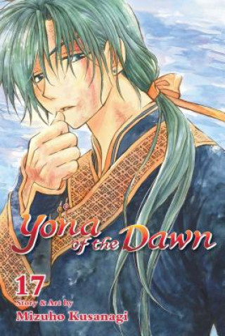 Kniha Yona of the Dawn, Vol. 17 Mizuho Kusanagi