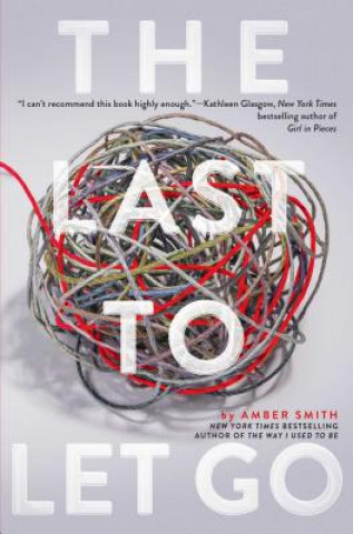 Kniha Last to Let Go Amber Smith
