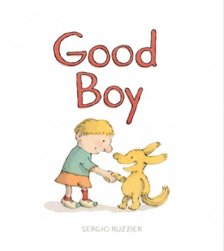 Книга Good Boy Sergio Ruzzier