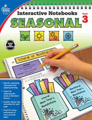 Kniha Interactive Notebooks Seasonal, Grade 3 Carson-Dellosa Publishing