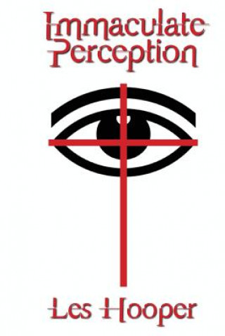 Book Immaculate Perception Les Hooper
