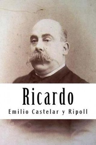 Knjiga Ricardo Emilio Castelar y Ripoll