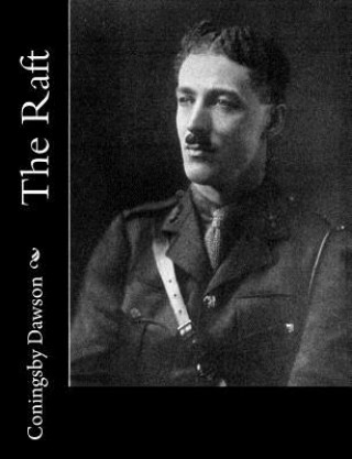Buch The Raft Coningsby Dawson