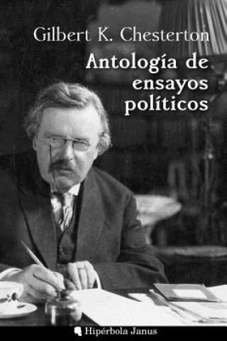 Könyv Antología de ensayos políticos G K Chesterton