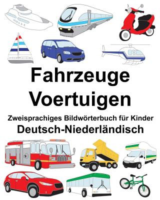 Könyv Deutsch-Niederländisch Fahrzeuge/Voertuigen Zweisprachiges Bildwörterbuch für Kinder Richard Carlson Jr