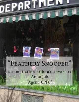 Knjiga "Feathery Snooper" Anita Agent_0pf0 Job