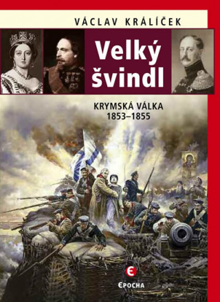 Kniha Velký švindl Václav Králíček