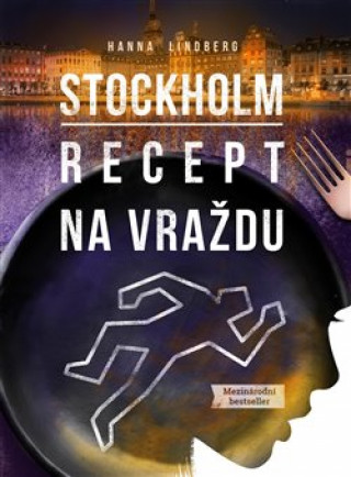 Książka Stockholm Recept na vraždu Hanna Lindberg