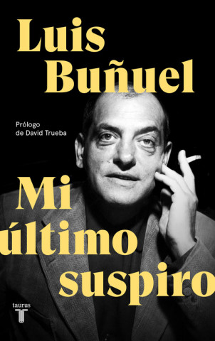 Carte Mi ultimo suspiro LUIS BUÑUEL