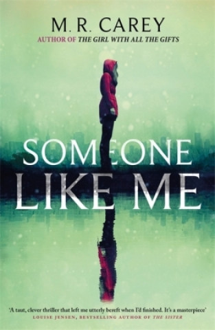 Libro Someone Like Me M. R. Carey