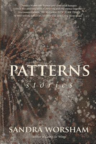 Knjiga Patterns: Stories Sandra Worsham